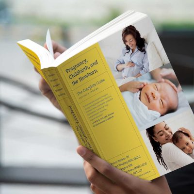 Pregnancy, Childbirth and the Newborn: The Complete Guide (6th Edition)