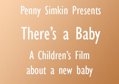 There’s a Baby – A Children’s Film