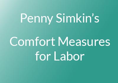 Comfort Measures for Labor